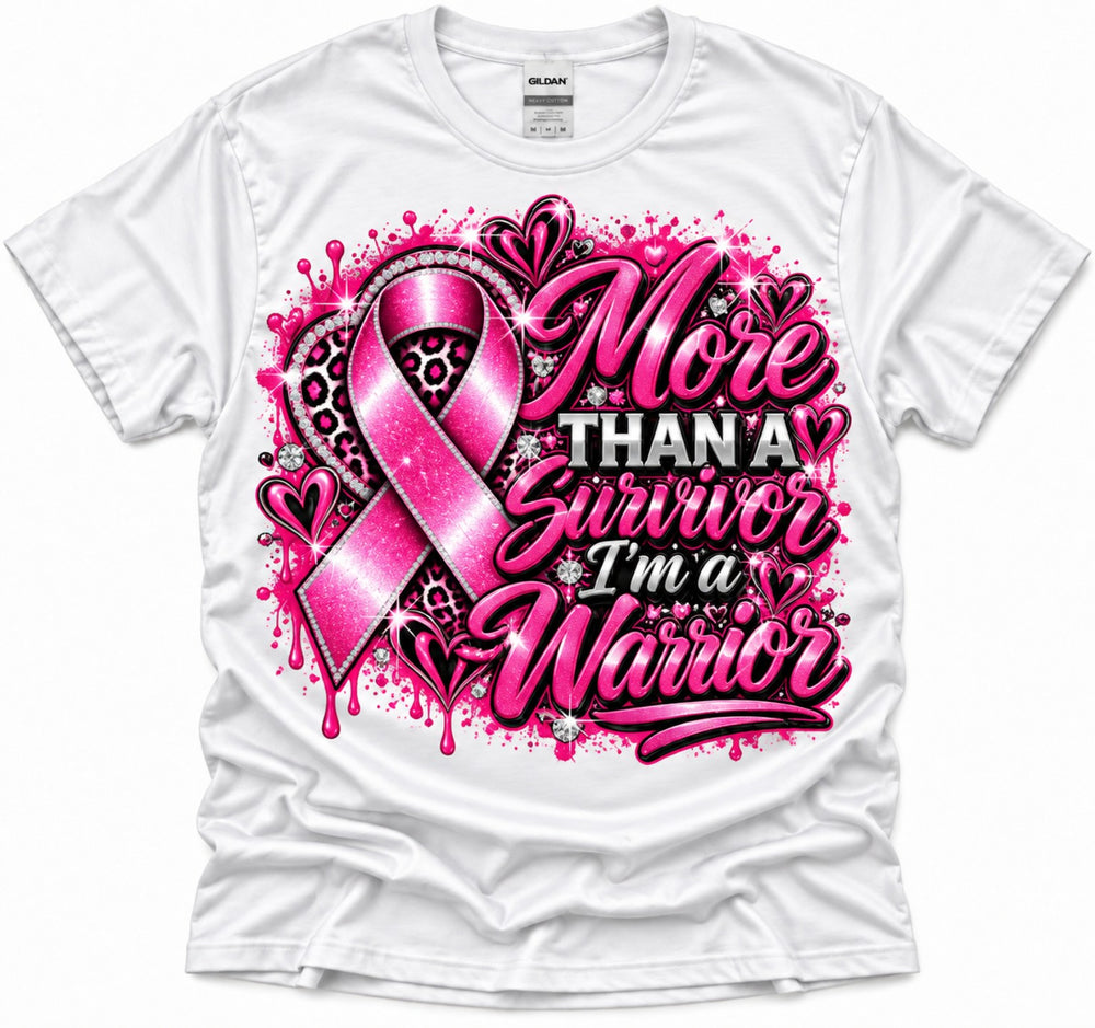 White More Than a Survivor I'm a Warrior breast cancer awareness T-shirt