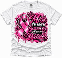 White More Than a Survivor I'm a Warrior breast cancer awareness T-shirt